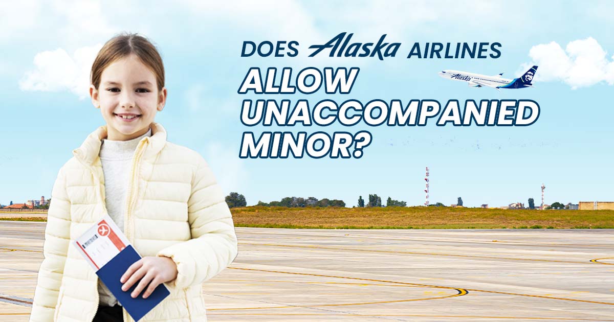 alaska airlines unaccompanied minor